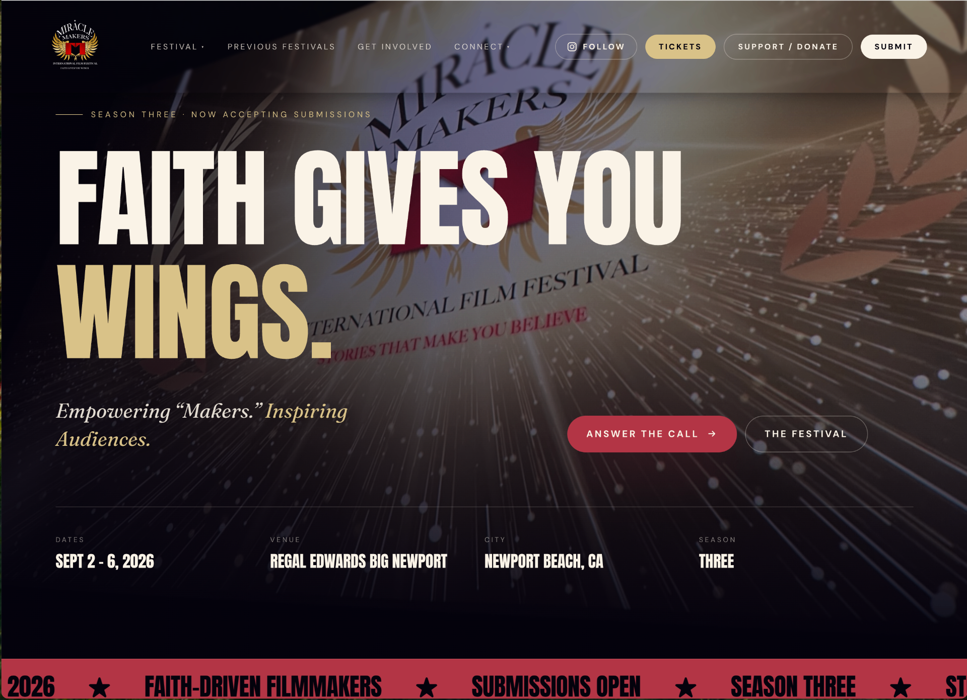 Miracle Makers International Film Festival homepage, Season Three, 'Faith Gives You Wings' headline, submissions open, festival dates and Newport Beach venue.